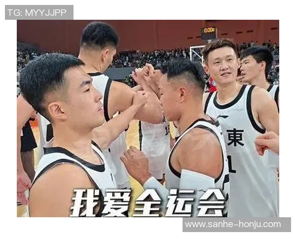 山东全运男篮与北京队激战正酣争夺全运会篮球赛荣耀之巅 山东全运男篮与北京队激战正酣争夺全运会篮球赛荣耀之巅