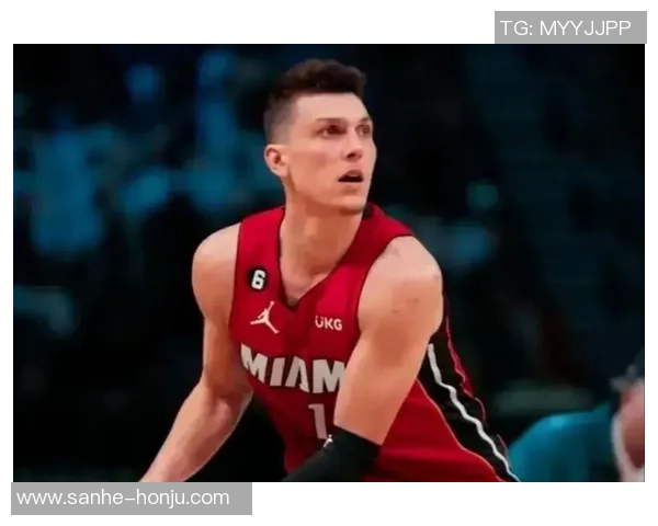 泰勒希罗在NBA赛季中的成长与突破分析 泰勒希罗在NBA赛季中的成长与突破分析